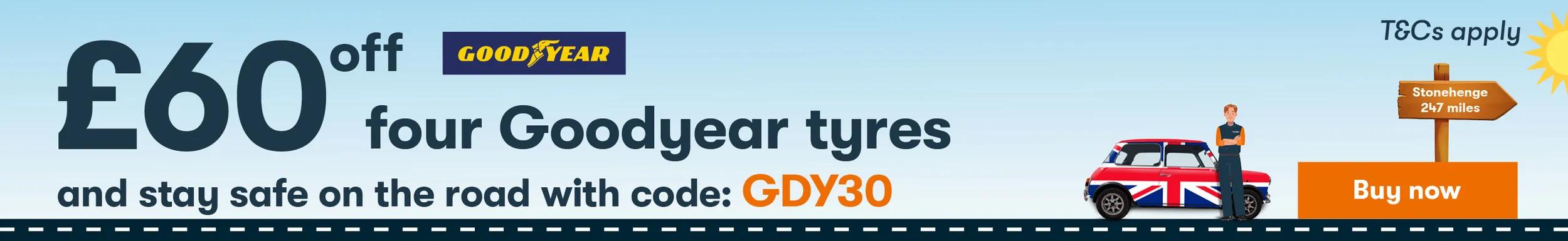 £60 OFF FOUR GOODYEAR TYRES GDY30